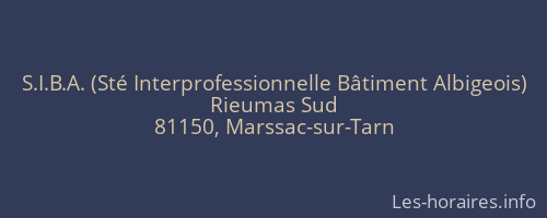S.I.B.A. (Sté Interprofessionnelle Bâtiment Albigeois)