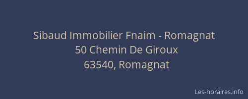 Sibaud Immobilier Fnaim - Romagnat