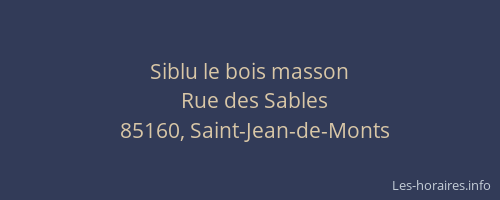 Siblu le bois masson
