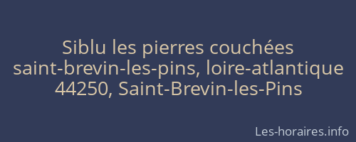 Siblu les pierres couchées