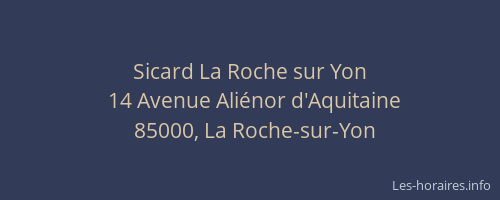Sicard La Roche sur Yon