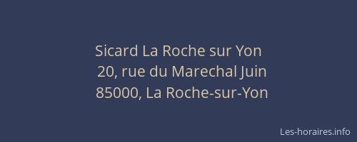 Sicard La Roche sur Yon