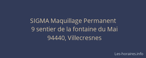 SIGMA Maquillage Permanent