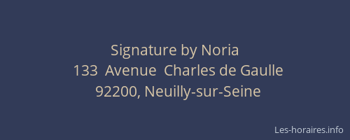 Signature by Noria