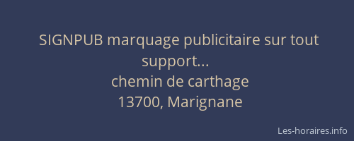 SIGNPUB marquage publicitaire sur tout support...