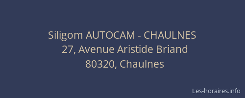 Siligom AUTOCAM - CHAULNES