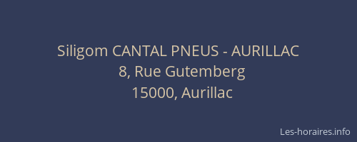 Siligom CANTAL PNEUS - AURILLAC