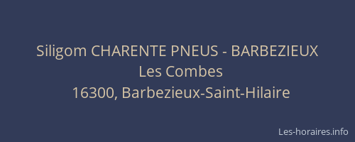 Siligom CHARENTE PNEUS - BARBEZIEUX