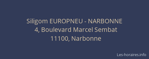Siligom EUROPNEU - NARBONNE