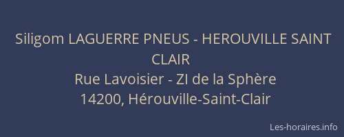 Siligom LAGUERRE PNEUS - HEROUVILLE SAINT CLAIR