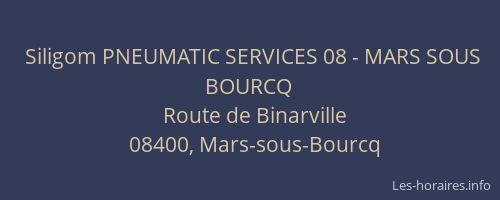 Siligom PNEUMATIC SERVICES 08 - MARS SOUS BOURCQ