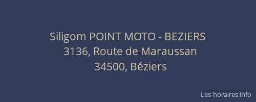 Siligom POINT MOTO - BEZIERS