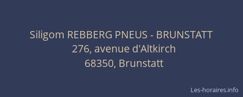 Siligom REBBERG PNEUS - BRUNSTATT