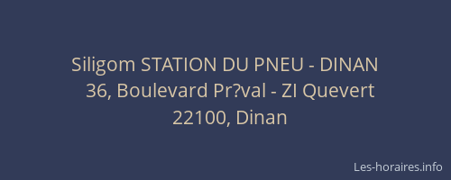 Siligom STATION DU PNEU - DINAN