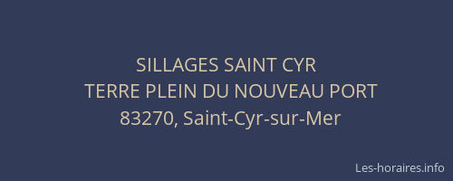 SILLAGES SAINT CYR
