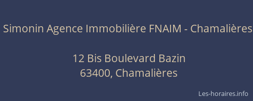 Simonin Agence Immobili&egrave;re FNAIM - Chamali&egrave;res