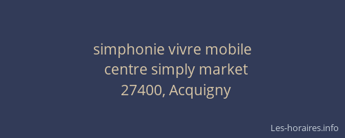 simphonie vivre mobile