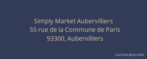 Simply Market Aubervilliers