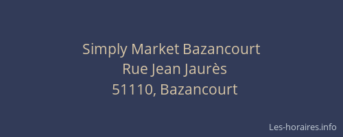 Simply Market Bazancourt