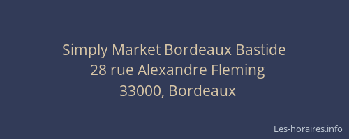 Simply Market Bordeaux Bastide