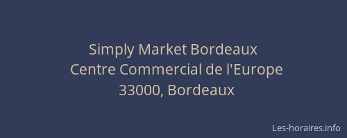 Simply Market Bordeaux