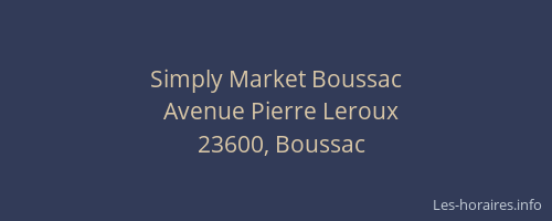 Simply Market Boussac