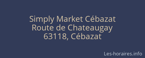 Simply Market Cébazat