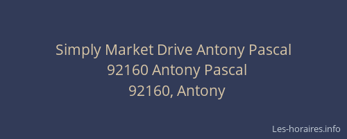 Simply Market Drive Antony Pascal