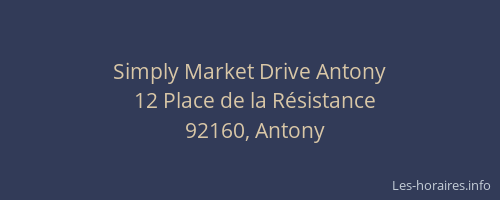Simply Market Drive Antony