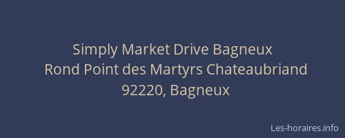 Simply Market Drive Bagneux