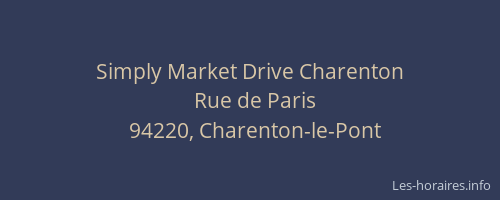 Simply Market Drive Charenton
