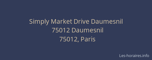 Simply Market Drive Daumesnil