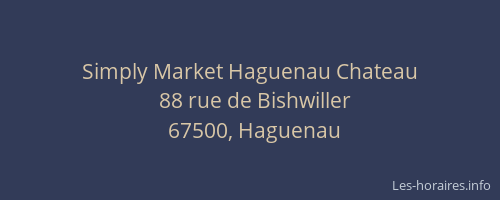 Simply Market Haguenau Chateau