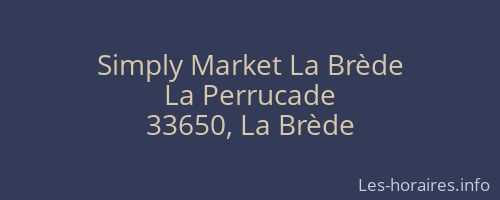 Simply Market La Brède