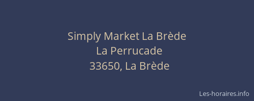 Simply Market La Brède