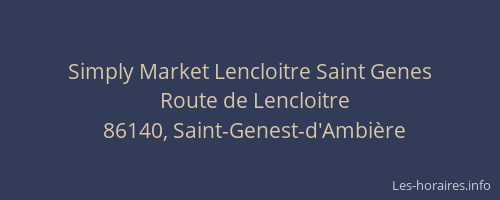 Simply Market Lencloitre Saint Genes