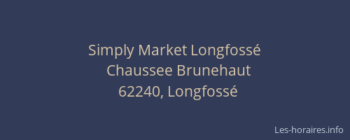 Simply Market Longfossé