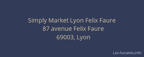 Simply Market Lyon Felix Faure
