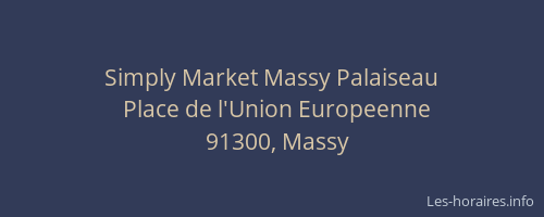 Simply Market Massy Palaiseau