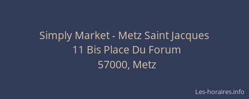 Simply Market - Metz Saint Jacques
