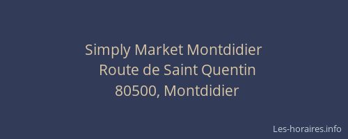 Simply Market Montdidier