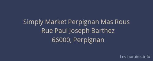 Simply Market Perpignan Mas Rous