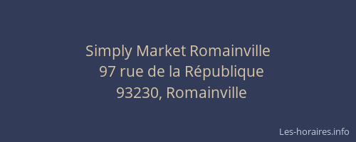 Simply Market Romainville
