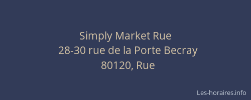 Simply Market Rue