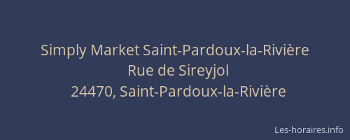 Simply Market Saint-Pardoux-la-Rivière