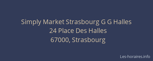 Simply Market Strasbourg G G Halles