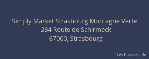 Simply Market Strasbourg Montagne Verte