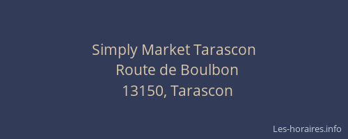 Simply Market Tarascon