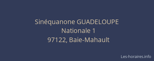 Sin&eacute;quanone GUADELOUPE
