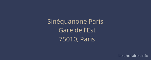 Sinéquanone Paris